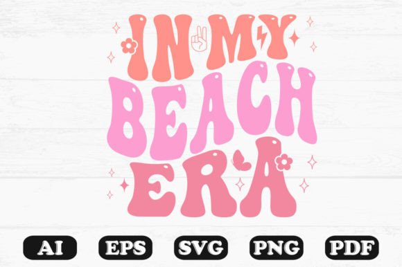 In My Beach Era Retro Wavy SVG: Graphics for Crafts & Local Branding