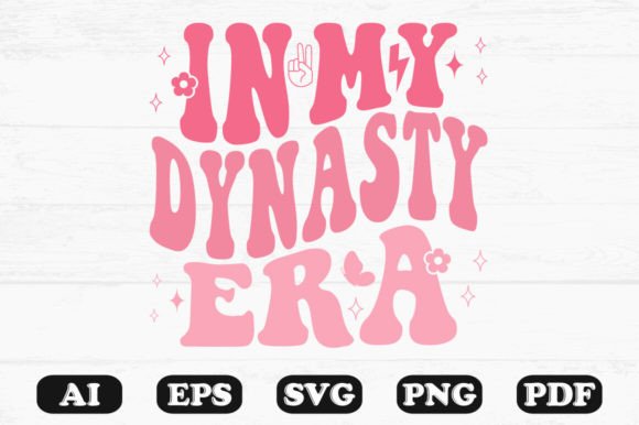 In My Dynasty Era Retro Wavy SVG