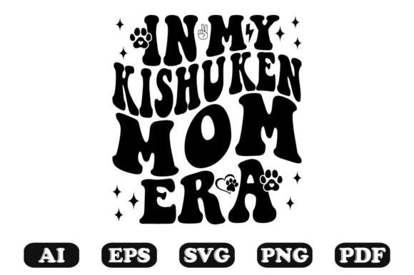 In My Kishu Ken Mom Era Wavy SVG: Graphics for Crafts & Content