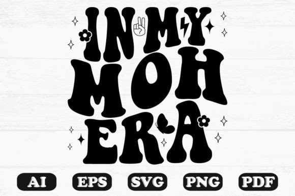 In My Moh Era Retro Wavy SVG