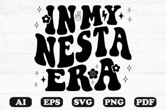 In My Nesta Era Retro Wavy SVG Graphics for Crafts