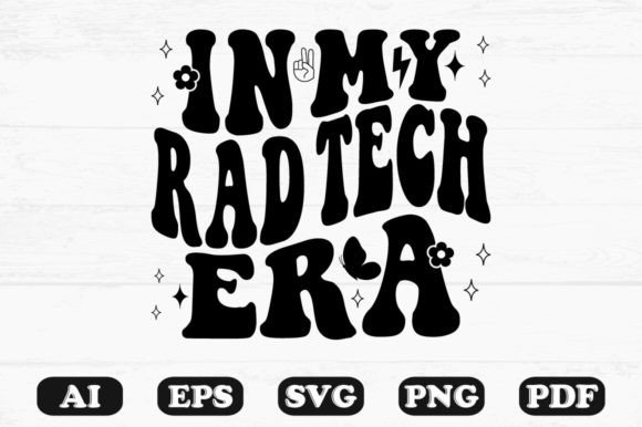 In My Rad Tech Era Retro Wavy SVG: Graphics for Crafts & Content