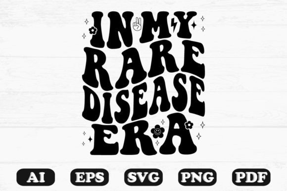 In My Rare Disease Era Retro Wavy SVG Graphics