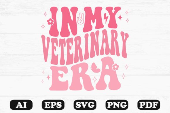 In My Veterinary Era Retro Wavy SVG: Graphics for Crafts & Content